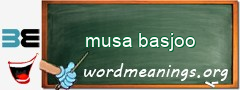 WordMeaning blackboard for musa basjoo